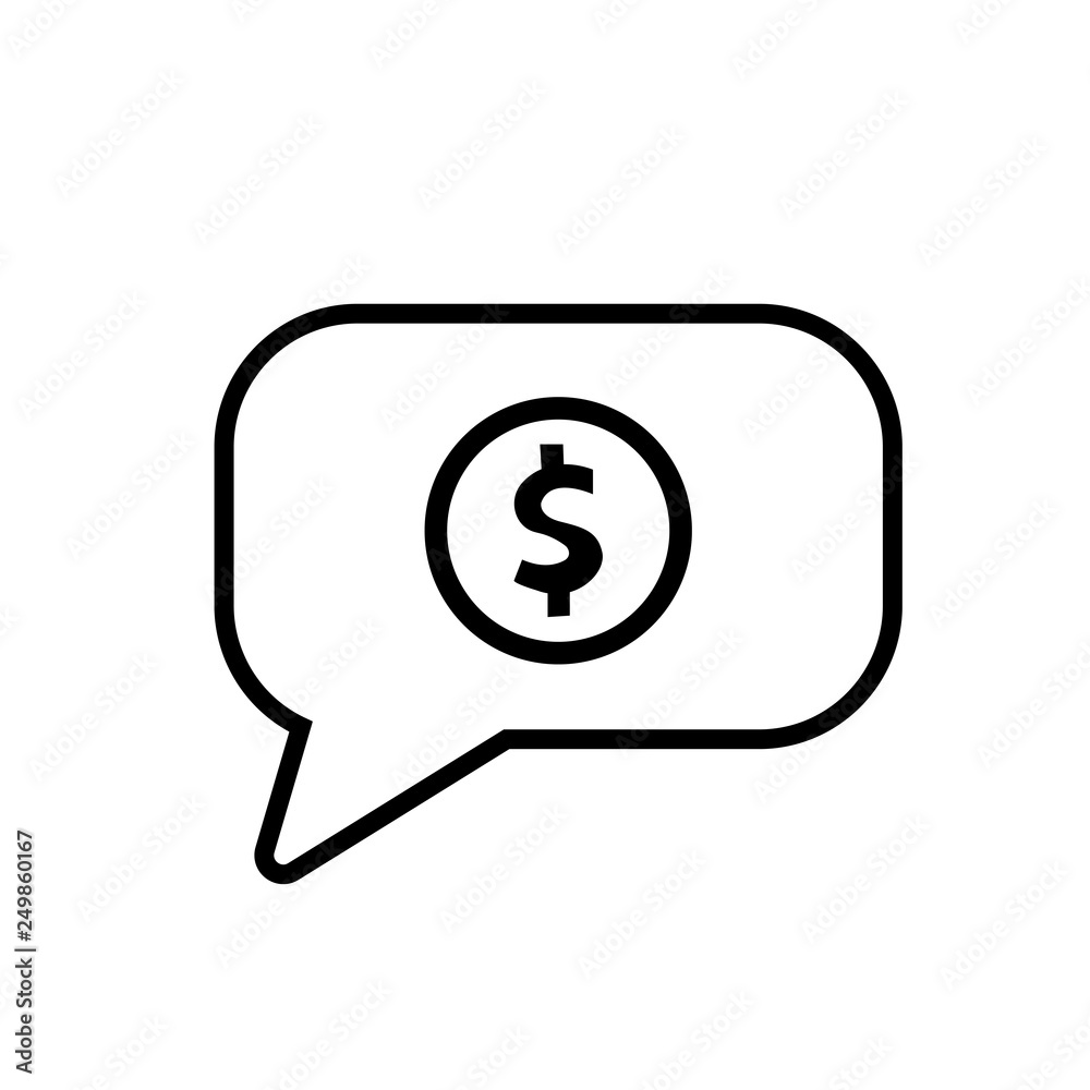 Dollar coin icon in a speech bubble isolated on white background Dollar coin icon in a speech bubble isolated on white background