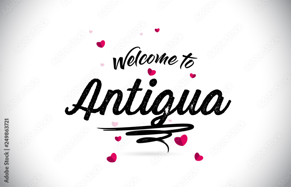 Antigua Welcome To Word Text with Handwritten Font and Pink Heart Shape Design.