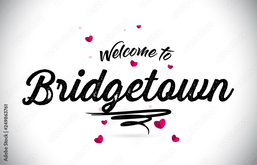 Bridgetown Welcome To Word Text with Handwritten Font and Pink Heart Shape Design.