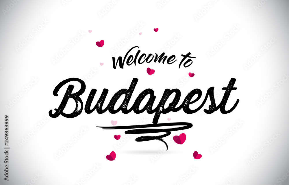 Budapest Welcome To Word Text with Handwritten Font and Pink Heart Shape Design.