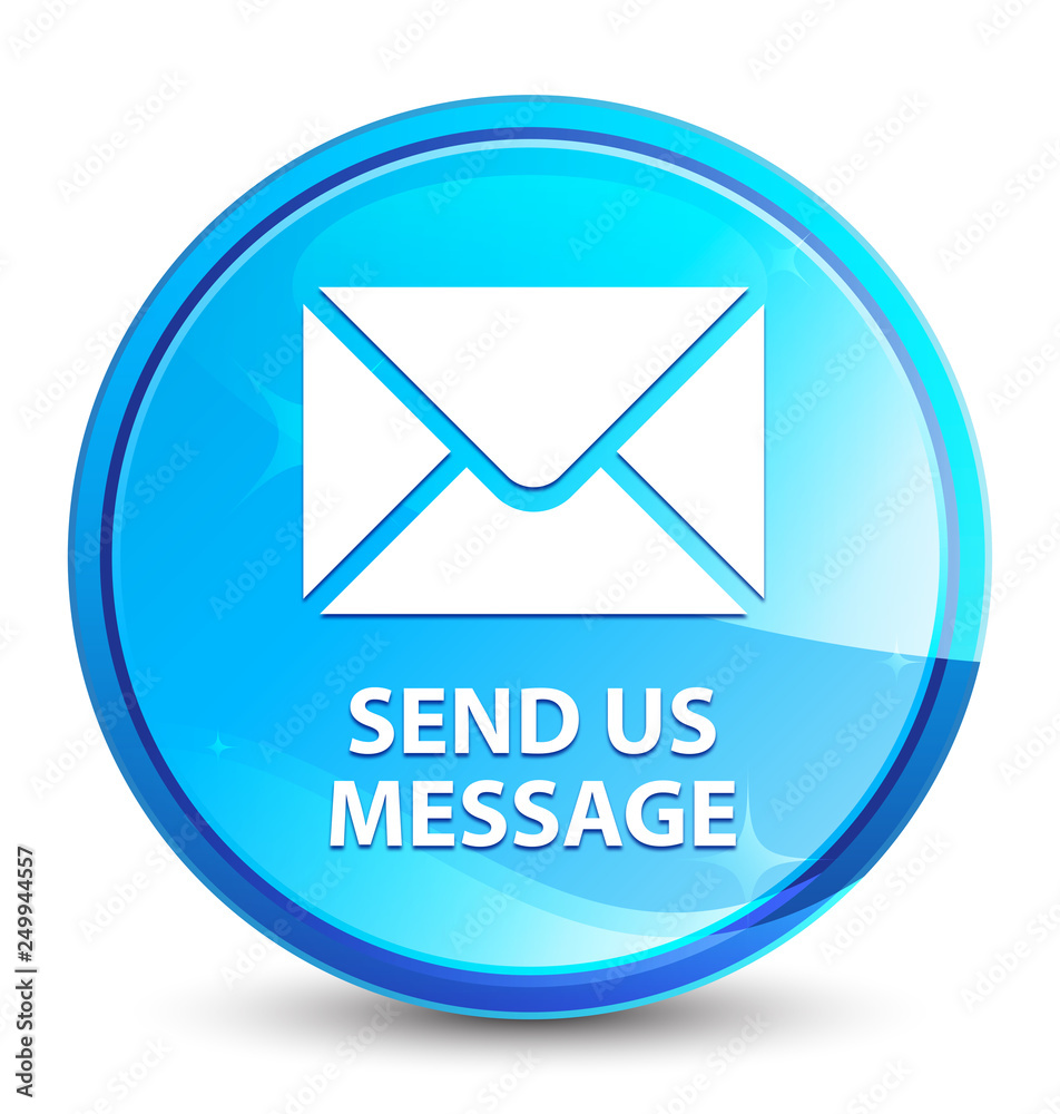 Send us message splash natural blue round button Send us message splash natural blue round button