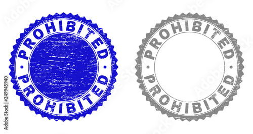 Grunge PROHIBITED stamp seals isolated on a white background. Rosette seals with grunge texture in blue and grey colors. Vector rubber stamp imitation of PROHIBITED tag inside round rosette.