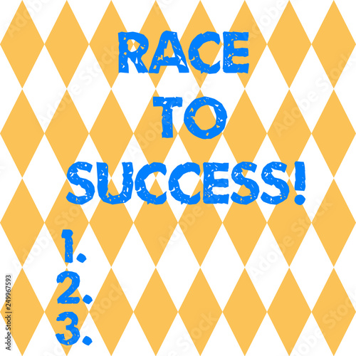 Text sign showing Race To Success. Conceptual photo Competition for good development successful business Harlequin Design Diamond Shape in Seamless Repitition Pattern photo photo