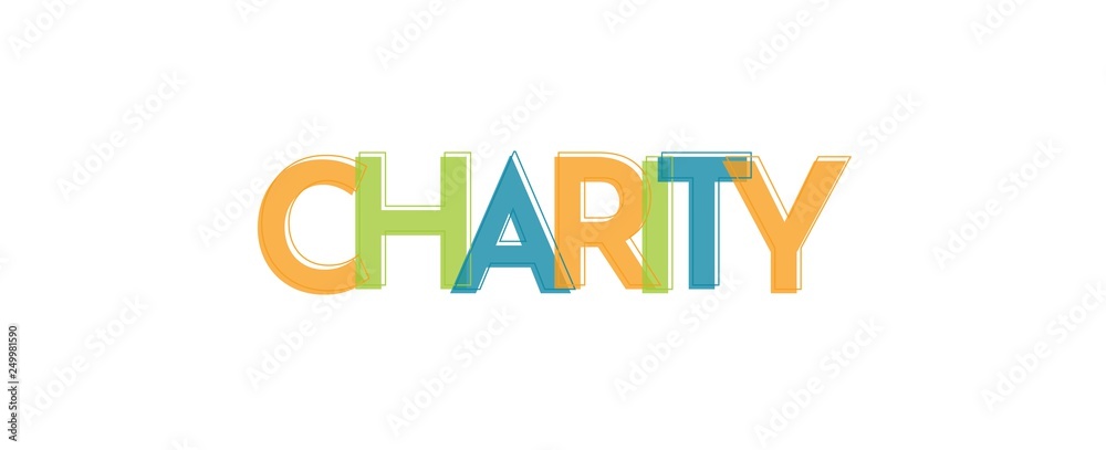 Charity word concept Charity word concept