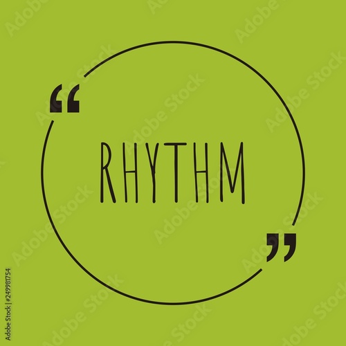 Rhythm word concept