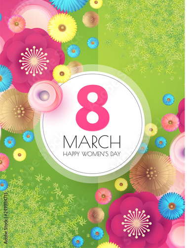8 March. Women s Day. Paper Cut Flower Background. Spring is Here.
