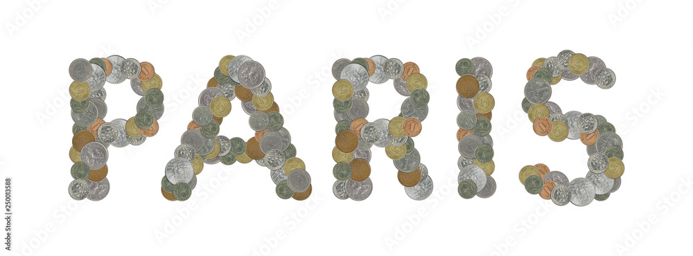 PARIS word with old coins on white background PARIS word with old coins on white background