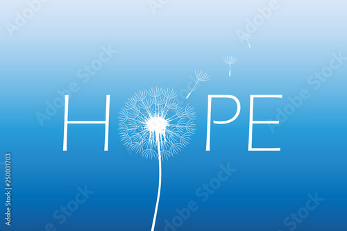 hope typography with dandelion on blue sky background vector illustration EPS10