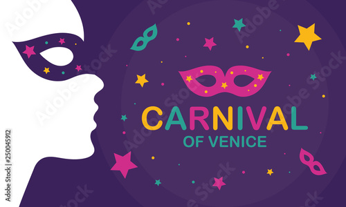The Carnival of Venice. Annual festival celebrated in Venice, Italy. An important part of the Venetian carnival is the mask and masquerade. Holiday party. Vector poster, card, banner and background