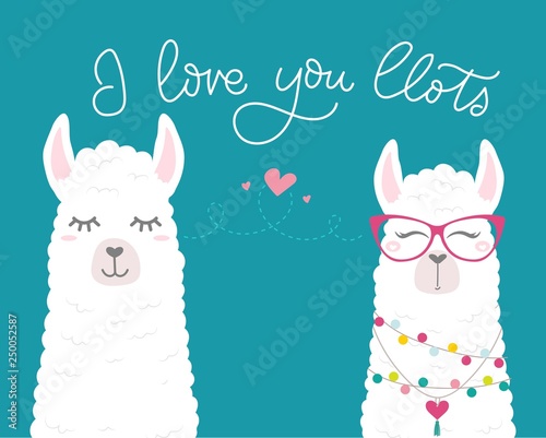 Cute illustration with llamas in love, doodles and lettering inscription 