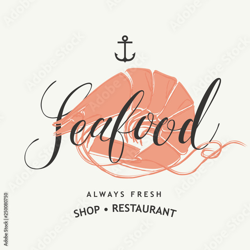 Vector seafood banner or menu for restaurant or shop with shrimp and handwritten inscription in retro style