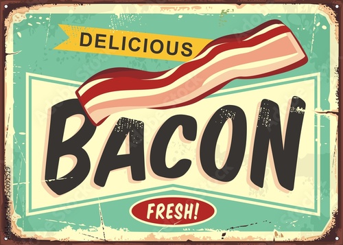 Delicious bacon retro sign. Fresh smoked meat product promo poster. Vector comic style butchery shop illustration.