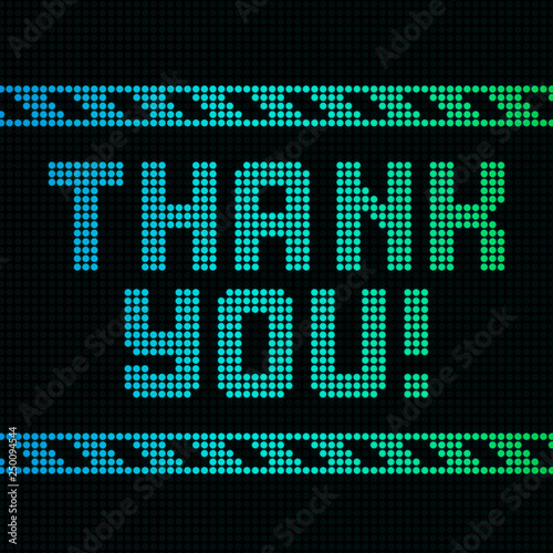 Thank you neon digital poster. Blue and green spectrum signboard on black.