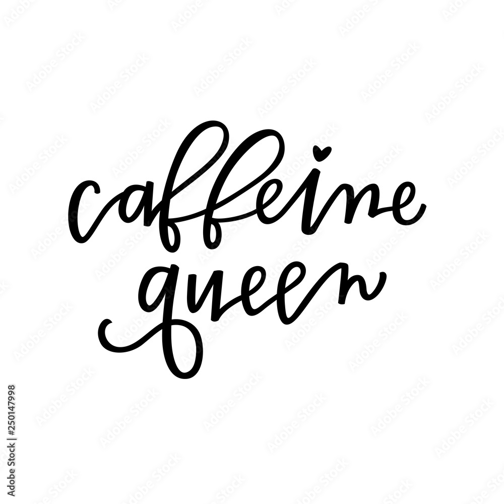 Caffeine Queen Caffeine Queen