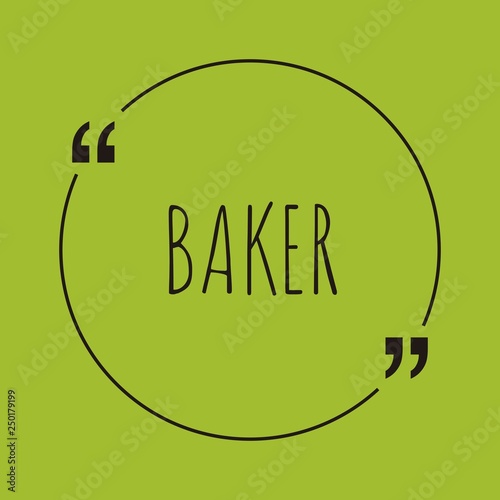 Baker word concept