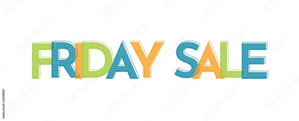Friday Sale word concept Friday Sale word concept