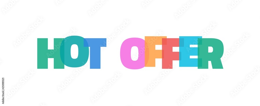 Hot Offer word concept Hot Offer word concept