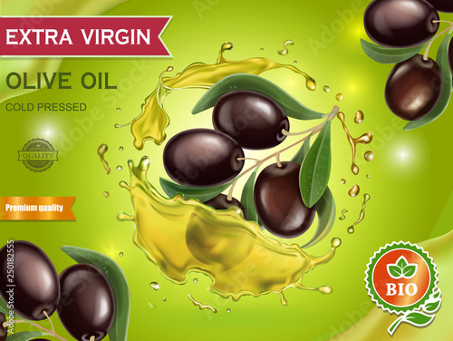Olive oil adverising poster design. Black olives bransh in realistic oil splash 3d illustration