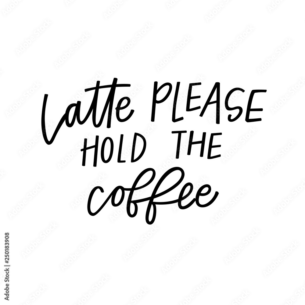 Latte please, hold the coffee