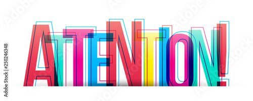 Attention! word vector isolated on a white background