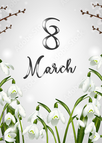March 8 card with snowdrops and willow on a gray background