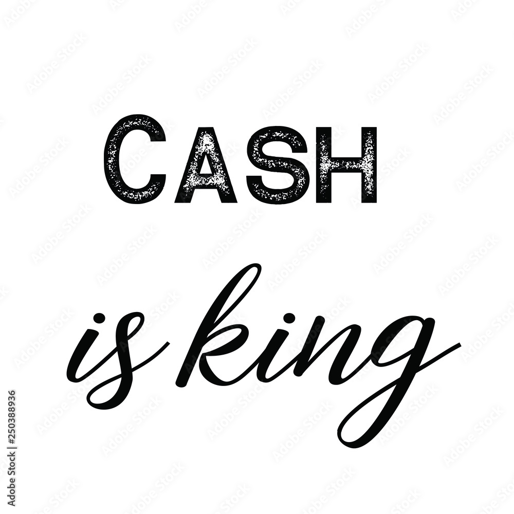 Naklejka premium Calligraphy saying for print. Vector Quote. Cash is king