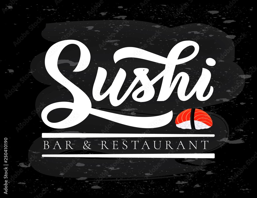 Sushi bar and restaurant hand lettering modern calligraphy on chalkboard, emblem of Japanese food with icon shape of sushi, roll and sticks.Vector logo
