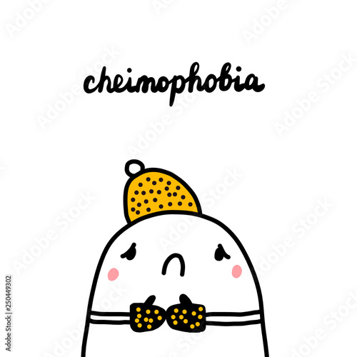 Cheimophobia hand drawn illustration with cute marshmallow feeling cold