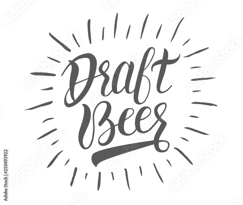 Draft beer handwritten lettering. Design for poster in pubs and bars