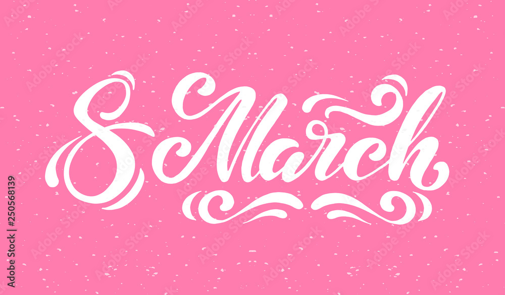 March 8 lettering on pink background. Happy women's day. Beautiful vector illustration for greeting card/poster/banner. March 8 lettering on pink background. Happy women's day. Beautiful vector illustration for greeting card/poster/banner.