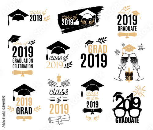 Graduation class of 2019 labels design set. Badges kit for shirt, print, seal, overlay, stamp, greeting card, invitation. Vector sign or logo. All isolated and layered