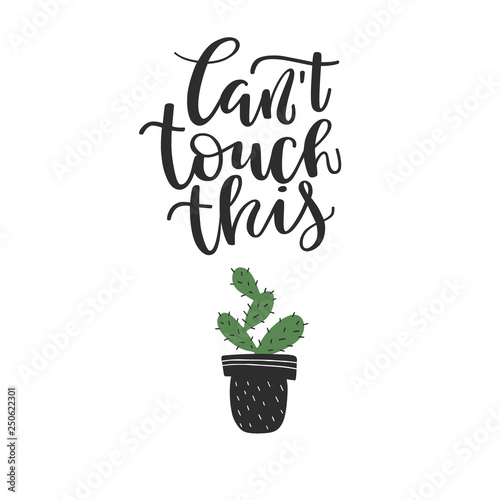 Cute cactus in pot and lettering