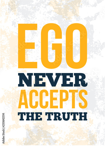 Trendy poster with ego quote for banner design. Education concept. Poster, banner.