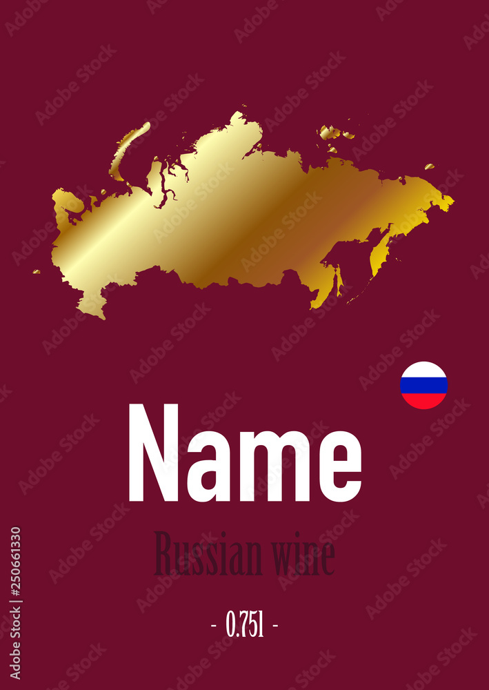 label, sticker for a wine bottle, with a map and symbol of the flag of Russia. Template for your modern design. Minimalism style. Vector illustration
