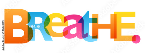 BREATHE. colorful typography banner