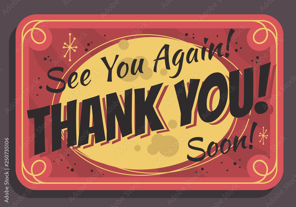 Thank You Sign See You Again Soon Typographic Vintage Influenced ...