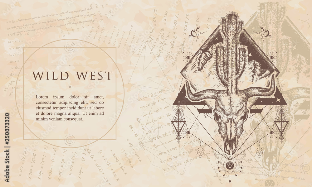 Wild west. Bull skull, cactus and mountains. Renaissance