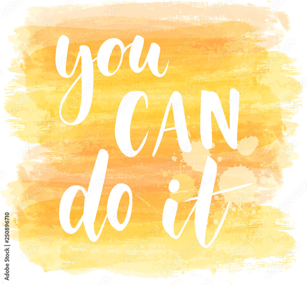 You Can You can do it - motivational message Stock Vector | Adobe Stock