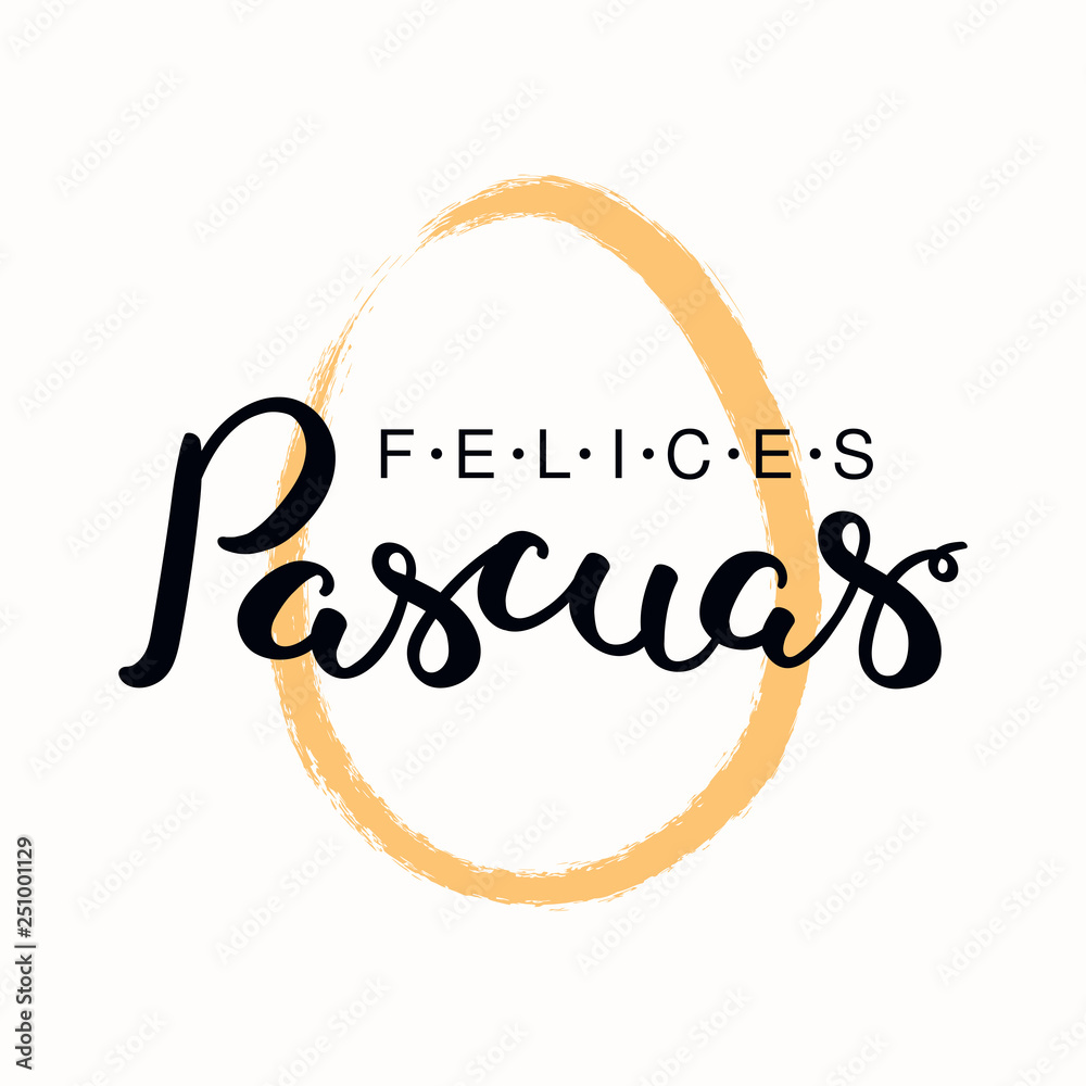 Lettering quote Felices Pascuas, Happy Easter in Spanish, with egg outline. Isolated objects on white background. Hand drawn vector illustration. Design concept, element for card, banner, invitation.