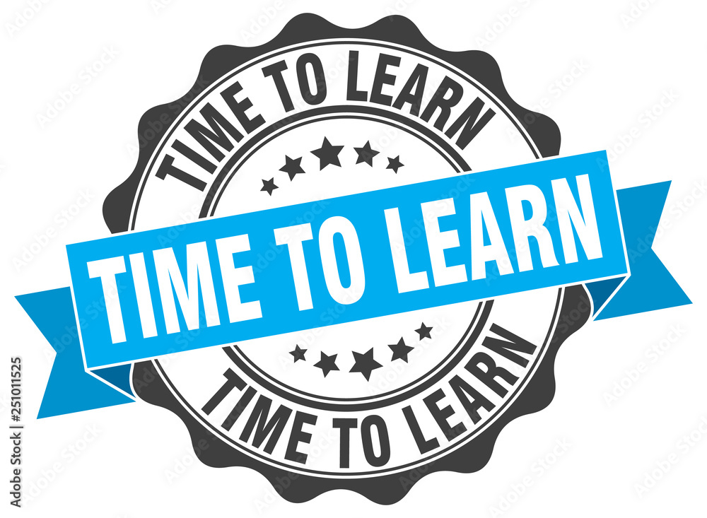 Fototapeta premium time to learn stamp. sign. seal