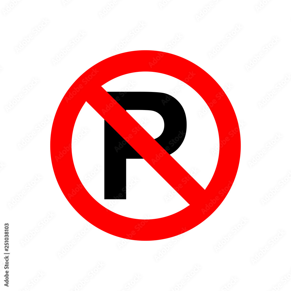 No parking sign No parking sign