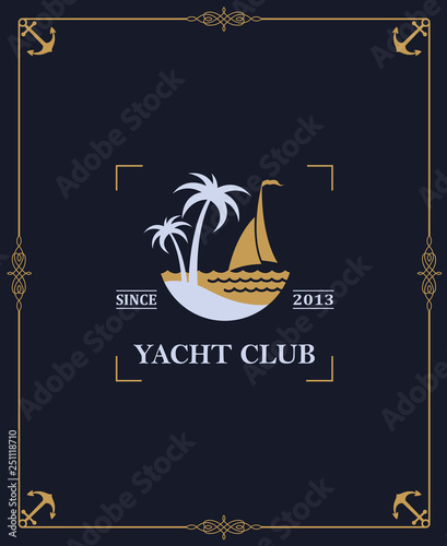 yacht club label isolated on dark background in decorative frame