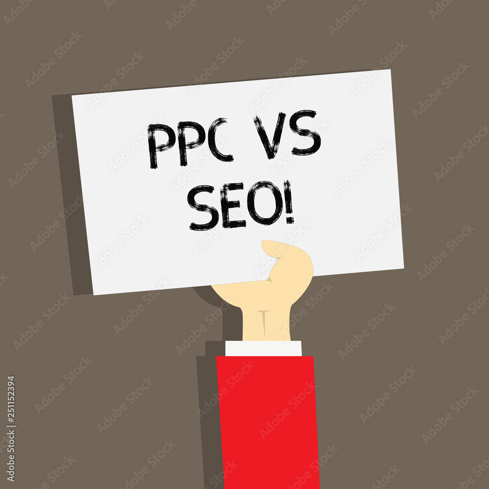 Word writing text Ppc Vs Seo. Business concept for Pay per click against Search Engine Optimization strategies Word writing text Ppc Vs Seo. Business concept for Pay per click against Search Engine Optimization strategies