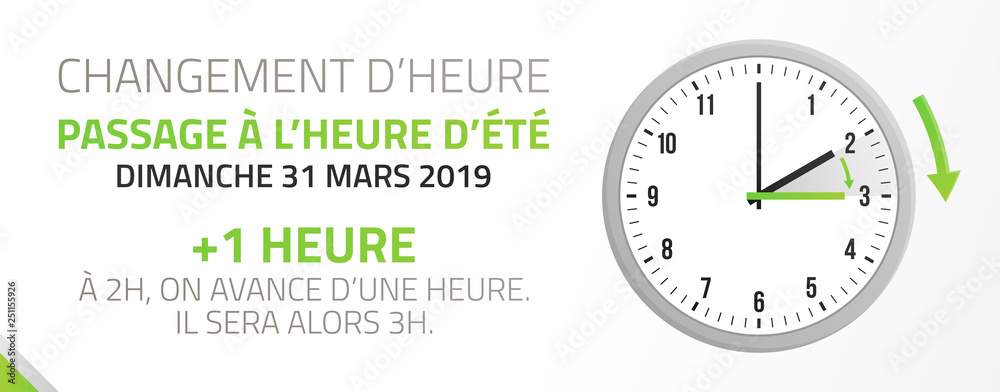 changement d'heure - passage à l'heure d'été - 31 mars 2019 changement d'heure - passage à l'heure d'été - 31 mars 2019