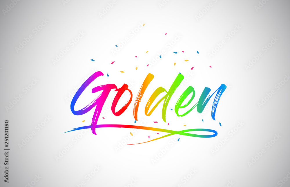 Fototapeta premium Golden Creative Vetor Word Text with Handwritten Rainbow Vibrant Colors and Confetti.