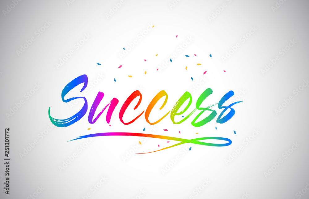 Success  Creative Vetor Word Text with Handwritten Rainbow Vibrant Colors and Confetti.