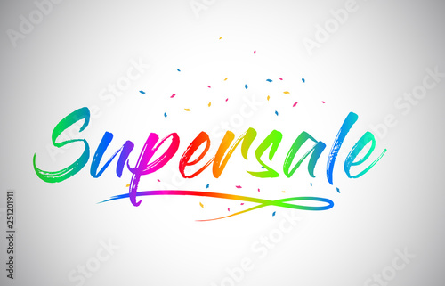 Supersale  Creative Vetor Word Text with Handwritten Rainbow Vibrant Colors and Confetti.