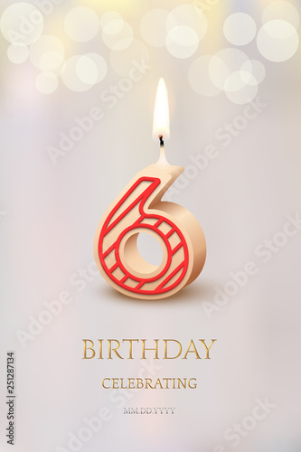 Burning number 6 birthday candle with birthday celebration text on light blurred background. Vector sixth birthday invitation template.