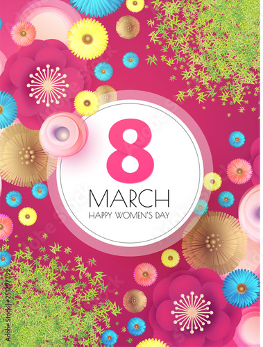 8 March. Women's Day. Paper Cut Flower Background. Spring is Here.