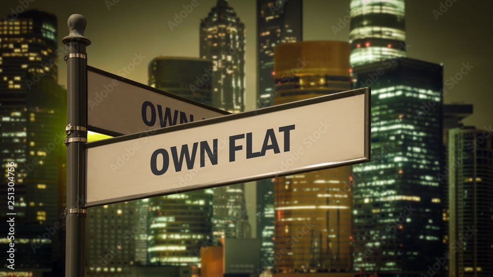 Sign 373 - OWN FLAT